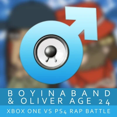 XBox One vs. PS4 Rap Battle 专辑 Boyinaband