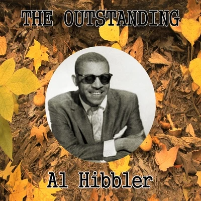 The Outstanding Al Hibbler 專輯 Al Hibbler/Jimmy Rushing