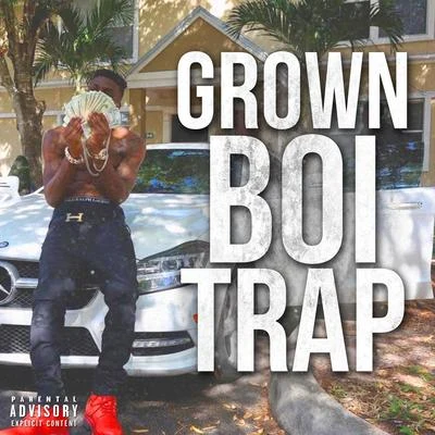 Grownboitrap 專輯 GrownBoiTrap/WW NATE