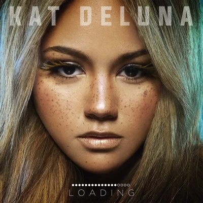 Loading 專輯 Kat DeLuna