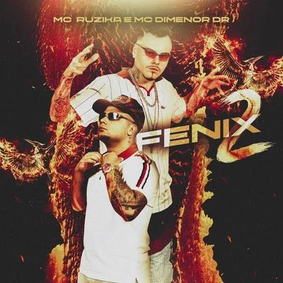 Fenix 2 专辑 Mc Ruzika