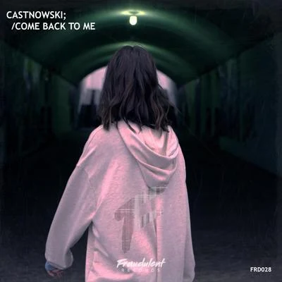 Come Back To Me 專輯 CastNowski/Junto