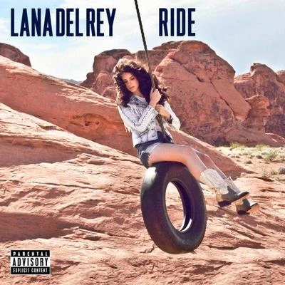 Ride 专辑 Lana Del Rey