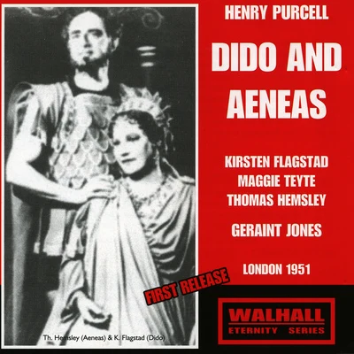 Geraint JonesGeraint Jones SingersGeraint Jones Orchestra PURCELL, H.: Dido and Aeneas [Opera] (Flagstad, Teyte, Hemsley, Mermaid Singers and Orchestra, G. Jones) (1951, 1953)