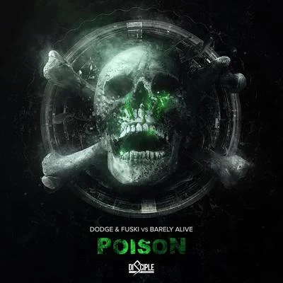 Poison (Dodge & Fuski Vs Barely Alive) 專輯 Barely Alive/Hi Im Ghost