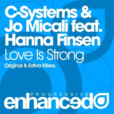 Love Is Strong 专辑 C-Systems/Hanna Finsen