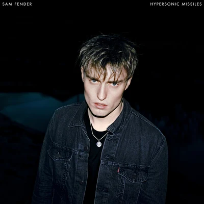 Sam Fender Hypersonic Missiles