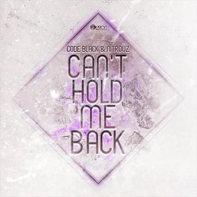 Cant Hold Me Back 專輯 Insali/Code Black/Wasted Penguinz