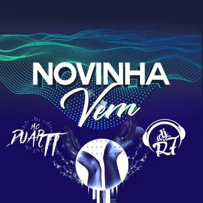 Novinha Vem 專輯 Mc Duartt