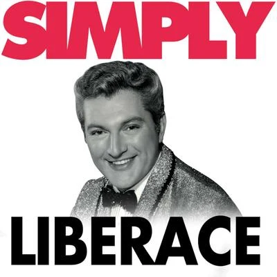 Simply Liberace 专辑 Liberace