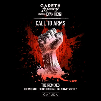 Gareth Emery Call To Arms (The Remixes)