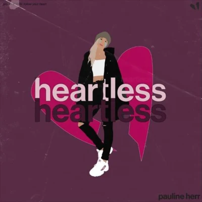 Heartless 專輯 Rossy/Pauline Herr