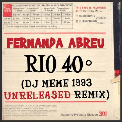 Rio 40º (DJ Meme 1993 Unreleased Remix) 专辑 Fernanda Abreu