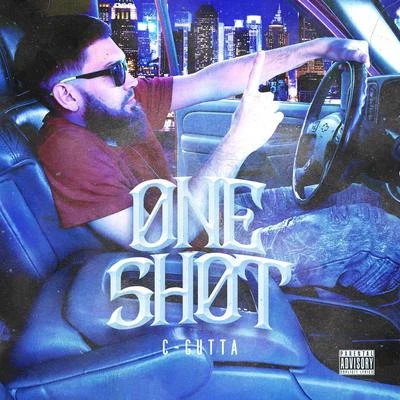 One Shot 专辑 C-Gutta