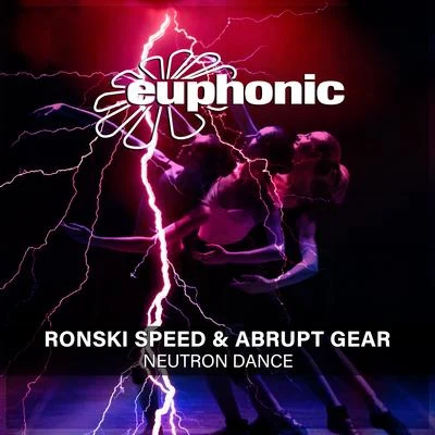 Neutron Dance 專輯 Ronski Speed