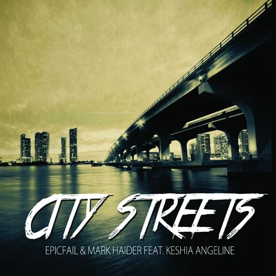 City Streets 專輯 Dryra/Yahav/EpicFail