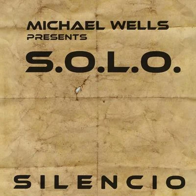 Michael Wells Silencio