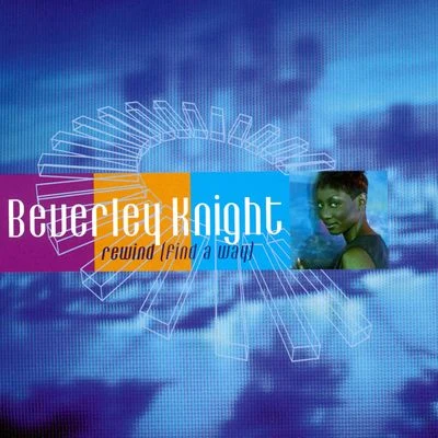 Rewind (Find A Way) 專輯 Beverley Knight/Roachford