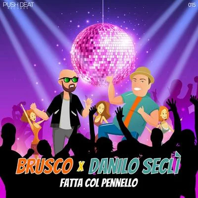 Fatta col pennello 專輯 Brusco/Entics/Lion D/Bizzarri