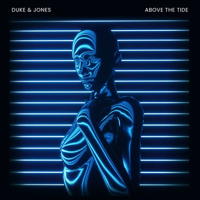 Above The Tide 专辑 Duke & Jones