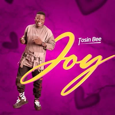 Joy 專輯 Tosin Bee