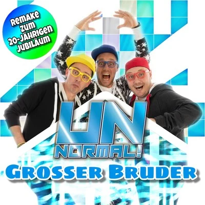 Grosser Bruder 專輯 Unnormal