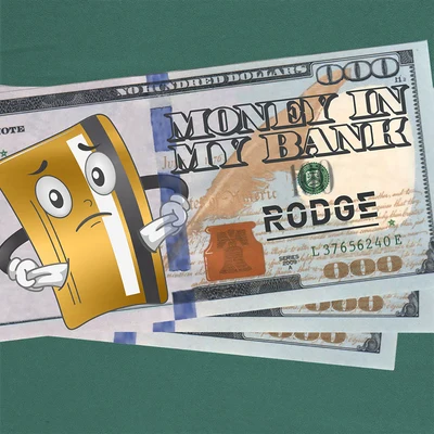 Rodge Money In My Bank (Radio Edit)