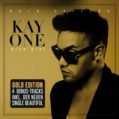 Rich Kidz (Gold Edition) 專輯 Kay One