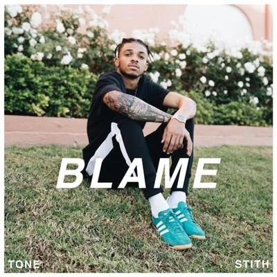 Tone Stith Blame