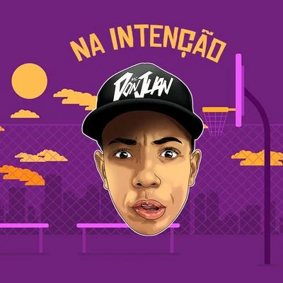 Na Intenção 专辑 Mc Don Juan/Dj Guuga