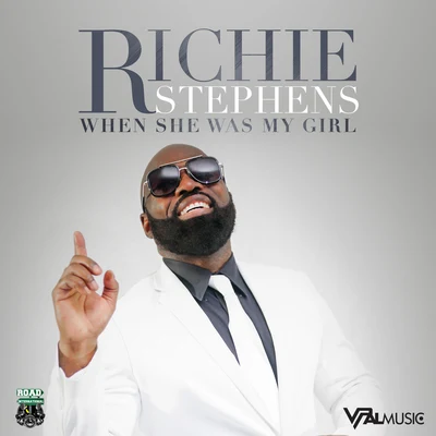 Richie Stephens When She Was My Girl