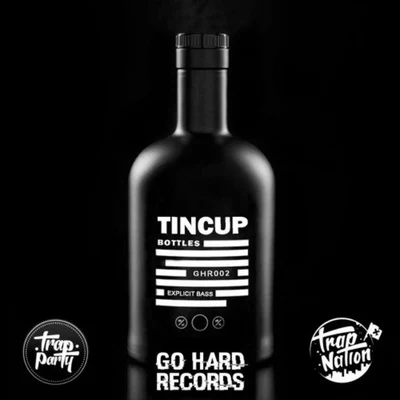 Bottles 專輯 Tincup/Holly/King Tutt/GAWTBASS