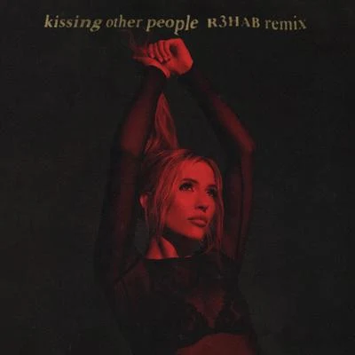 Kissing Other People (R3HAB Remix) 專輯 Lennon Stella/Nashville Cast