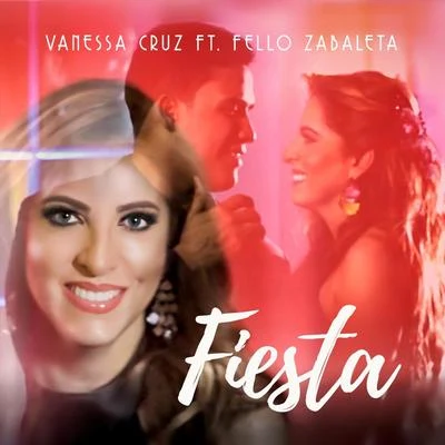 Fiesta (feat. Fello Zabaleta) 專輯 Fello Zabaleta