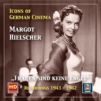 icons of German cinema: Frauen四年多尅呢Engel — Margot Hi哦LS扯R (2019 remaster) 專輯 Fritz Rotter