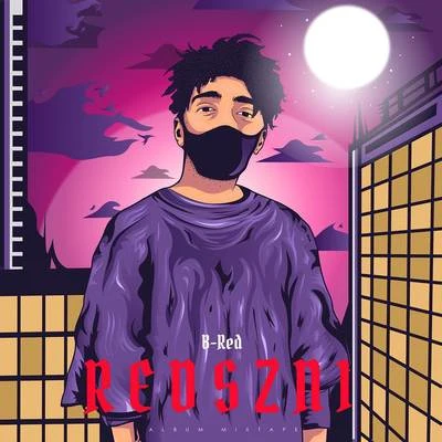 Redszn1 專輯 B-Red/Lil Kesh