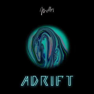 Adrift 專輯 Milly/Marconi Impara/Javiielo/Hozwal