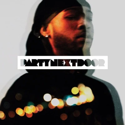 PARTYNEXTDOOR 專輯 PARTYNEXTDOOR