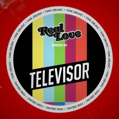 Real Love (Televisor Remix) [feat. Holland Greco] 專輯 Televisor