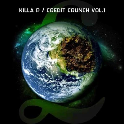 Killa PDJ Whitecoat Credit Crunch, Vol. 1