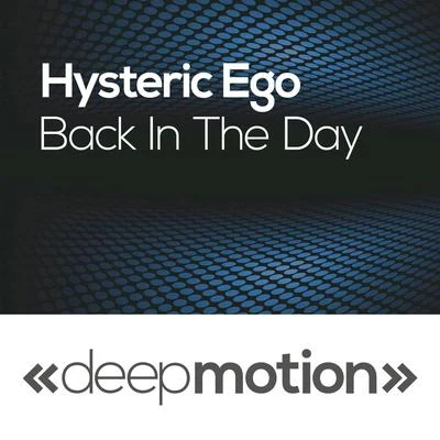 Back in the Day 專輯 Hysteric Ego