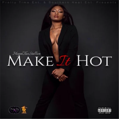 Make It Hot 專輯 VickeeLo/Megan Thee Stallion