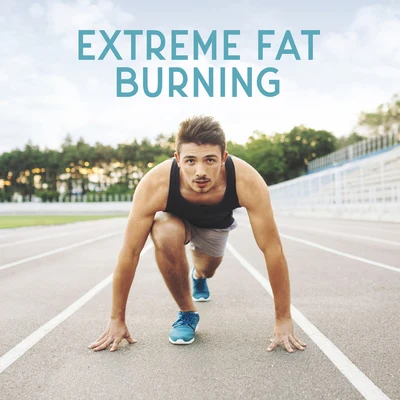 Workout Chillout Music CollectionHealth & Fitness Music Zone Extreme Fat Burning - Make a Life Form by Listening to This Energetic and Motivational Chillout Music, Weight Loss Exercises, Intensive Training, Be S