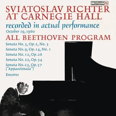 Sviatoslav Richter Live at Carnegie Hall - All Beethoven Program 專輯 Sviatoslav Richter/Gewandhausorchester/Kurt Sanderling/Rudolf Barshai/Moscow Chamber Orchestra