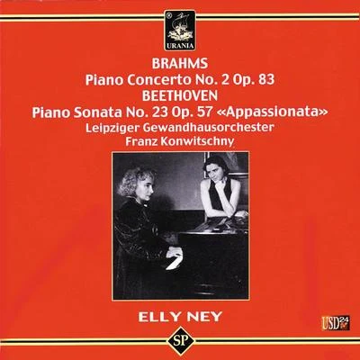 Brahms: Piano Concerto No. 2 & Beethoven: Piano Sonata No. 23 專輯 Elly Ney/Ludwig Hoelscher/Wilhelm Stross