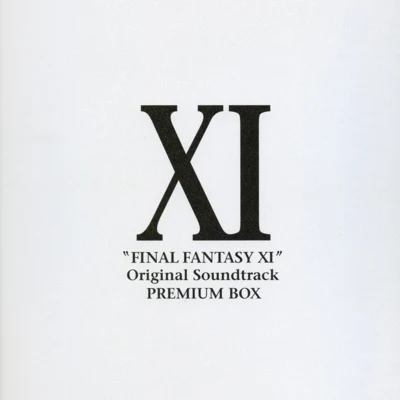 FINAL FANTASY XI Original Soundtrack PREMIUM BOX 專輯 NAGI☆/水田直志/伊藤賢治/今村貴文/Keiko