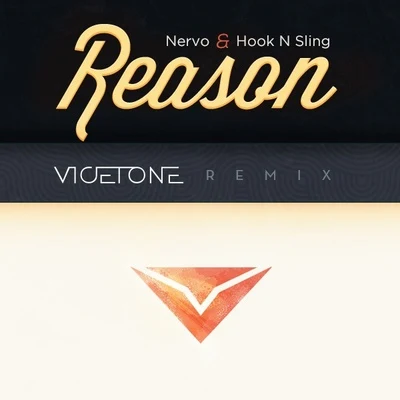 Reason (Vicetone Remix) 專輯 Vicetone