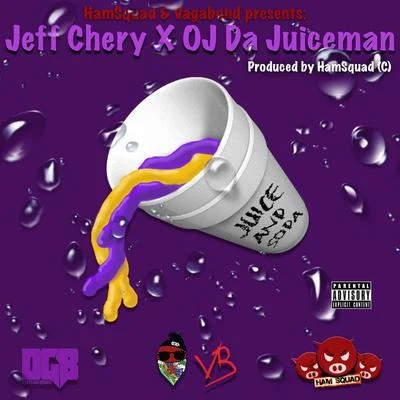 Juice & Soda (feat. Oj Da Juiceman) 專輯 OJ Da Juiceman