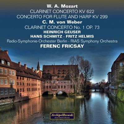 Mozart & Weber: Concertos (Live) 專輯 Radio-Symphony Orchestra Berlin/Ferenc Fricsay/Margrit Weber