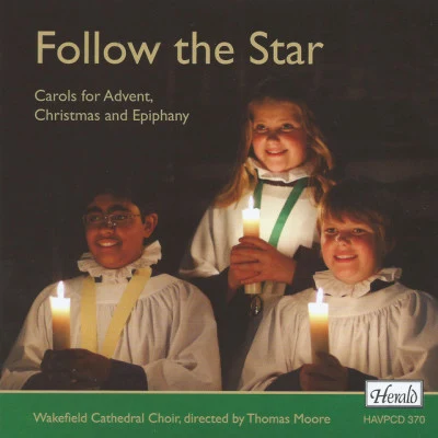 Follow the Star: Carols for Advent, Christmas and Epiphany 專輯 Thomas Moore